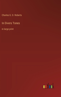 In Divers Tones: in large print 3368360299 Book Cover