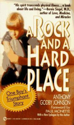 A Rock and a Hard Place: One Boy's Triumphant S... 0451181859 Book Cover