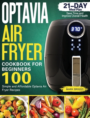 Optavia Air Fryer Cookbook: Simple Optavia Air ... 1803200057 Book Cover