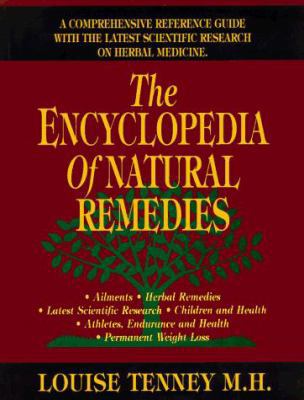 The Encyclopedia of Natural Remedies: A Compreh... 0913923982 Book Cover