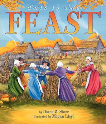 This Is the Feast 0064438503 Book Cover