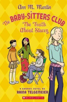 The Baby-Sitters Club: The Truth About Stacey 0439739365 Book Cover