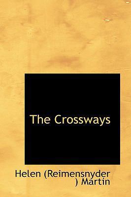 The Crossways 0559991584 Book Cover