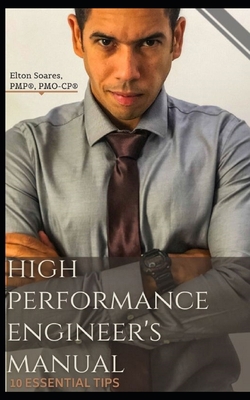 High Performance Engineer's Manual: 10 essentia... 1718088698 Book Cover