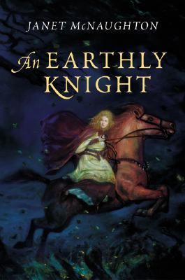 Earthly Knight, An 0060089938 Book Cover