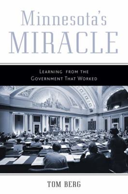 Minnesota's Miracle: Learning from the Governme... 0816680531 Book Cover