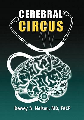 Cerebral Circus 1453563253 Book Cover