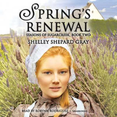 Spring's Renewal: Seasons of Sugarcreek, Book Two 1441770739 Book Cover