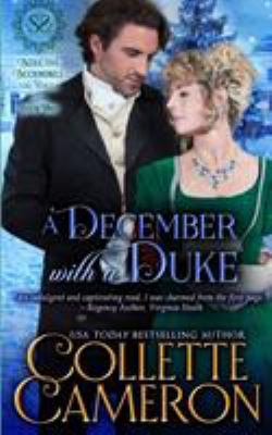 A December with a Duke: A Regency Romance 1947983717 Book Cover