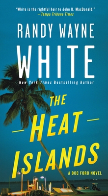 The Heat Islands: A Doc Ford Novel 1250127912 Book Cover