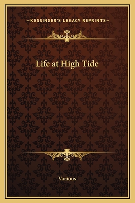 Life at High Tide 1169264255 Book Cover