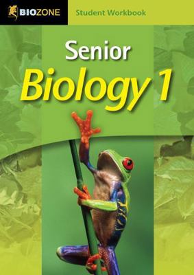 Senior Biology 1: Student Workbook 1877462594 Book Cover