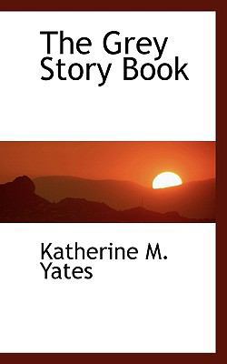 The Grey Story Book 1110465629 Book Cover