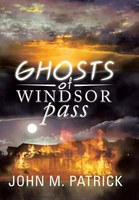 Ghosts of Windsor Pass 148361493X Book Cover