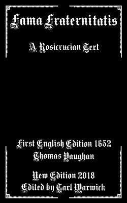 Fama Fraternitatis: A Rosicrucian Text 1985648806 Book Cover