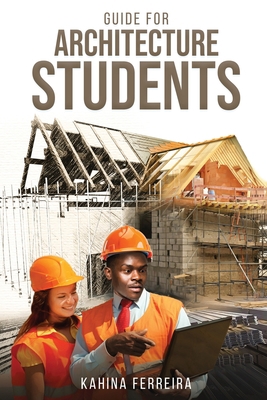 Guide for Architecture Students 1638711437 Book Cover
