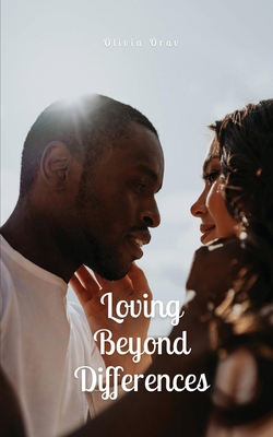 Loving Beyond Differences 9916869065 Book Cover