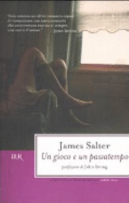 Un gioco e un passatempo [Italian] 8817009598 Book Cover