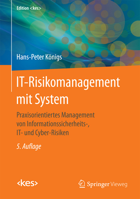 It-Risikomanagement Mit System: Praxisorientier... [German] 3658120037 Book Cover