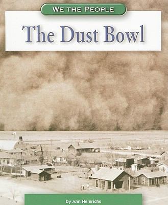 The Dust Bowl (We the People) 075651083X Book Cover