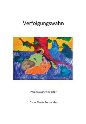 Verfolgungswahn [German] 3752860464 Book Cover