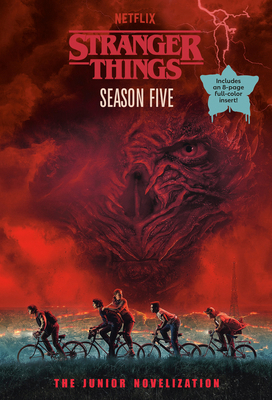 Stranger Things, Season Five: The Junior Noveli... B0GVXNWW9H Book Cover