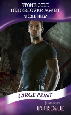 Stone Cold Undercover Agent [Large Print] 0263072401 Book Cover