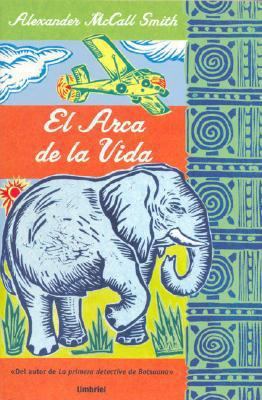 El Arca de la Vida [Spanish] 8495618974 Book Cover