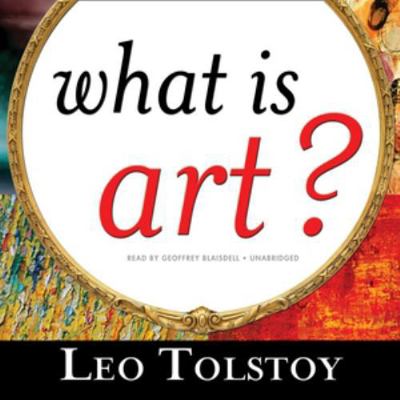 What Is Art? 1433258714 Book Cover