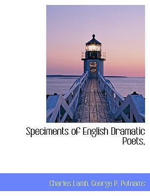 Speciments of English Dramatic Poets, 1140472186 Book Cover