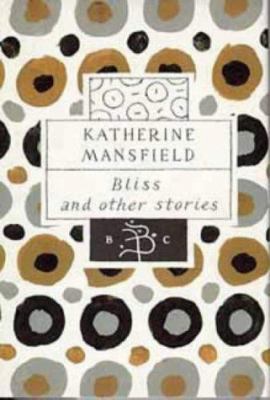 Bliss and Other Stories 074751741X Book Cover