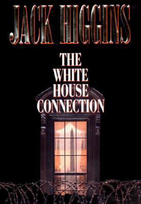 The White House Connection 0399144897 Book Cover