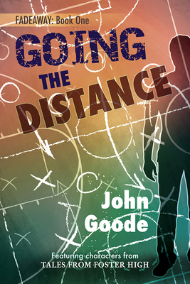 Going the Distance: Volume 6 1632166194 Book Cover