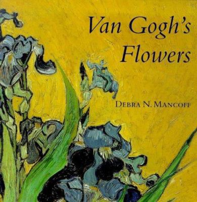 Van Gogh's Flowers 0711214298 Book Cover
