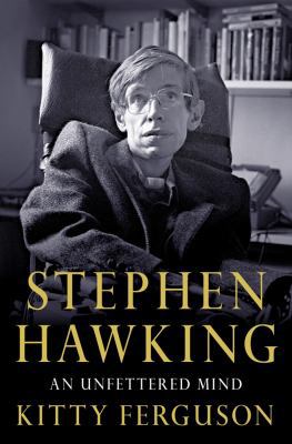 Stephen Hawking: An Unfettered Mind (MacSci) 0230340601 Book Cover