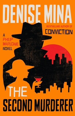 The Second Murderer: A Philip Marlowe Novel 0316265640 Book Cover