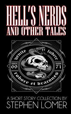 Hell's Nerds and Other Tales 1725080923 Book Cover