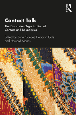 Contact Talk: The Discursive Organization of Co... 1138370754 Book Cover