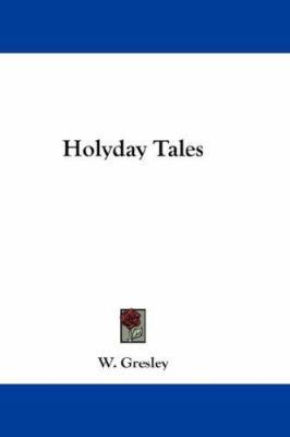 Holyday Tales 1432639447 Book Cover