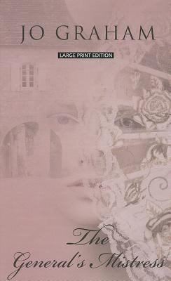 The General's Mistress (Thorndike Press Large P... [Large Print] 1410454738 Book Cover