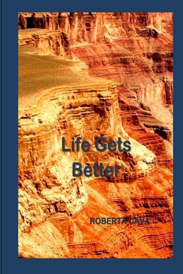 Life Gets Better 1517740959 Book Cover