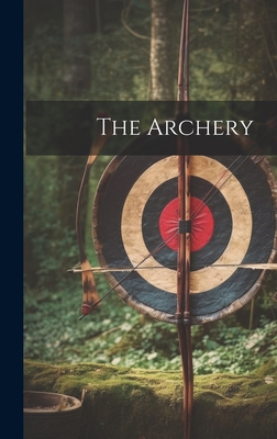 The Archery 1020491280 Book Cover
