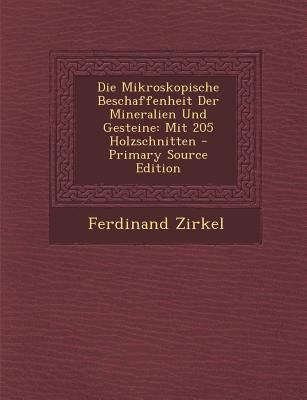 Die Mikroskopische Beschaffenheit Der Mineralie... [German] 1295396882 Book Cover