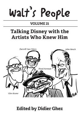Walt's People: Volume 21: Talking Disney with t... B0F5LZFMM3 Book Cover