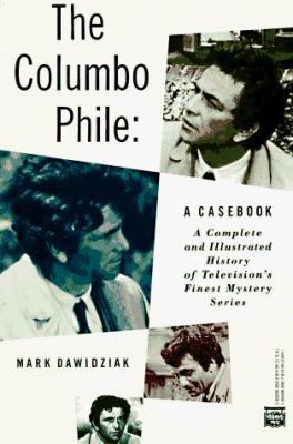 The Columbo Phile: A Casebook 0892969849 Book Cover