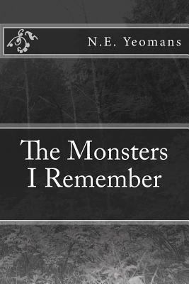 The Monsters I Remember 1981258124 Book Cover