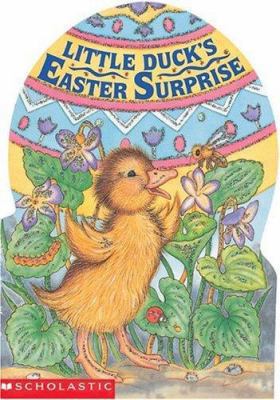 Little Duck's Easter Surprise 043969681X Book Cover