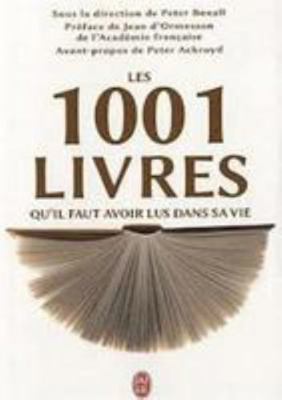 Les 1001 livres qu'il faut avoir lus dans sa vie [French] 2290057509 Book Cover