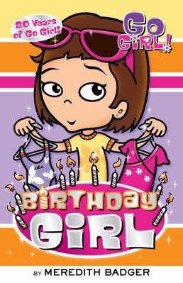 Birthday Girl (Go Girl!) 1921098538 Book Cover