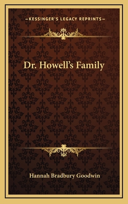 Dr. Howell's Family 1163861553 Book Cover
